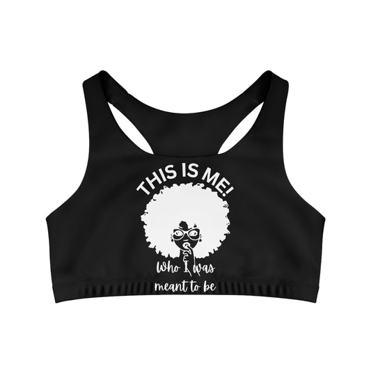 This is me! Black Sports Bra