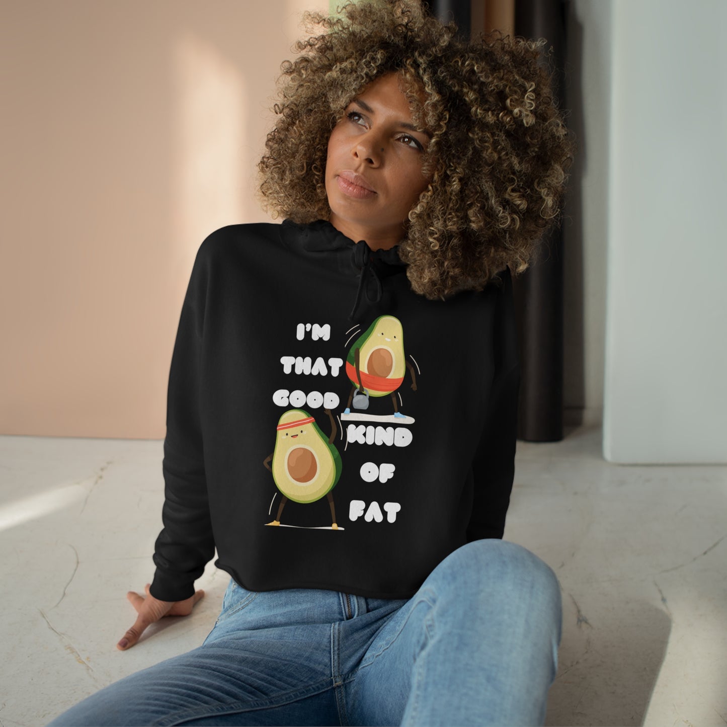 I'm Good Fat Crop Hoodie