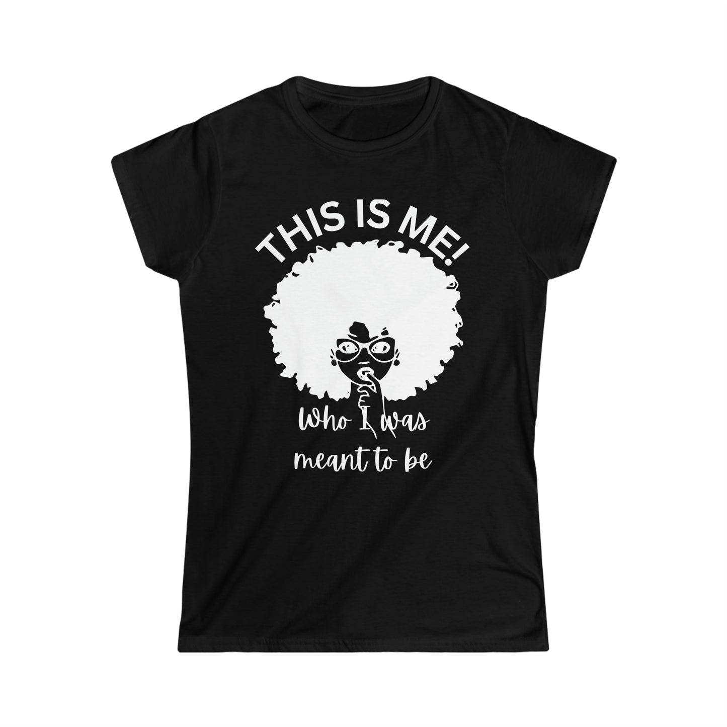 This is me! Women's Tee